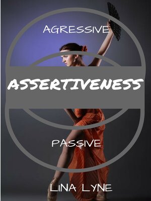 cover image of Assertiveness